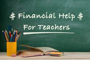 Financial help for teachers